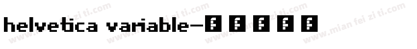 helvetica variable字体转换